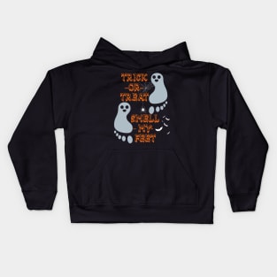 Trick Or Treat Smell My Feet Kids Hoodie